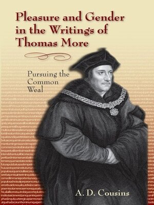 cover image of Pleasure and Gender in the Writings of Thomas More